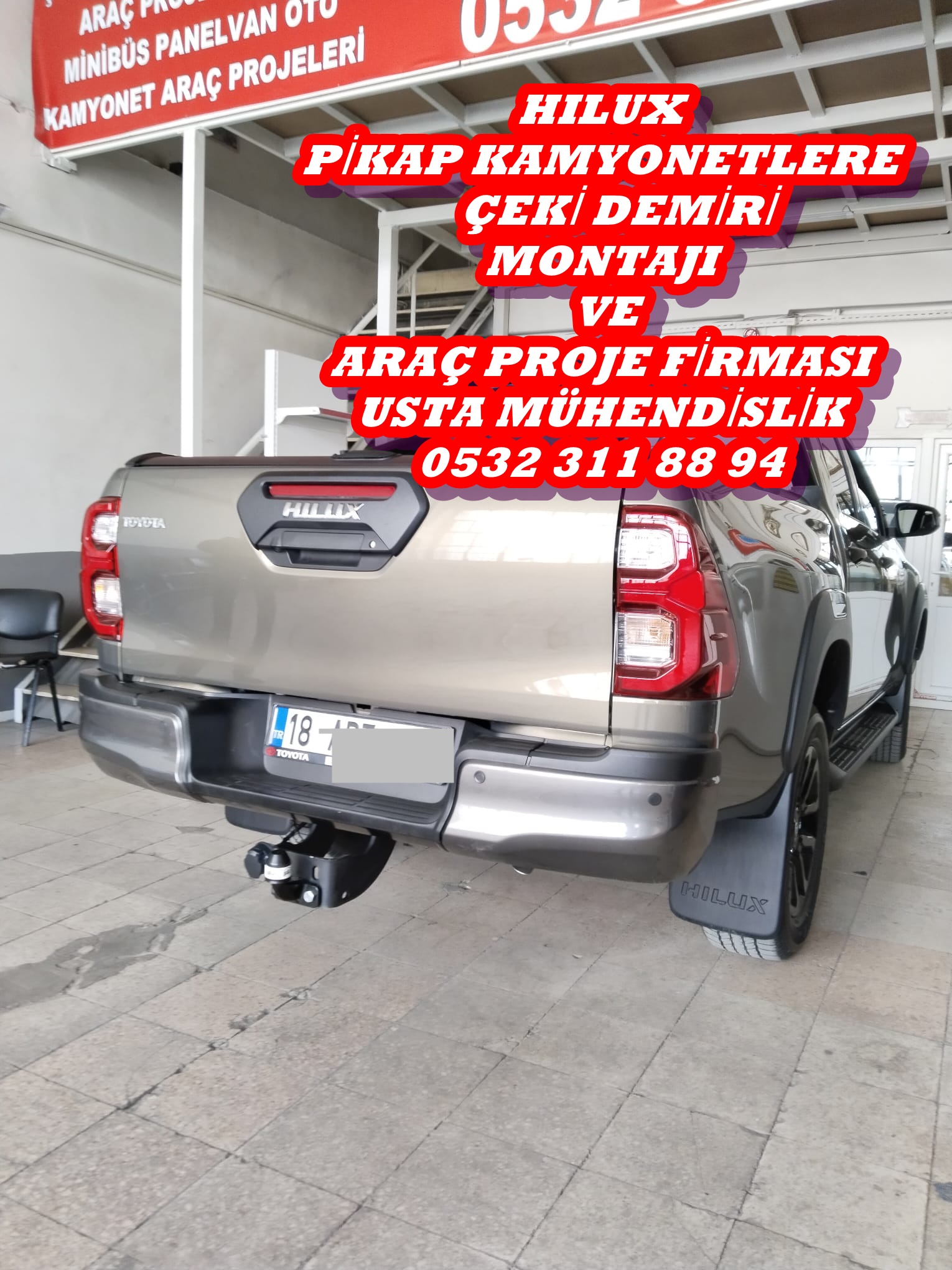 toyota hılux pıck up kamyonet çeki demiri takma montajı ve araç proje firması ankara usta mühendislik05323118894